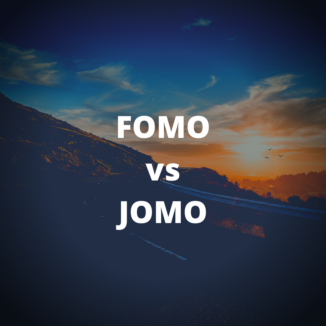 FOMO vs JOMO - Christian Espinosa