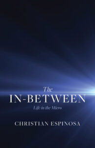 The In-Between: Life in the Micro
